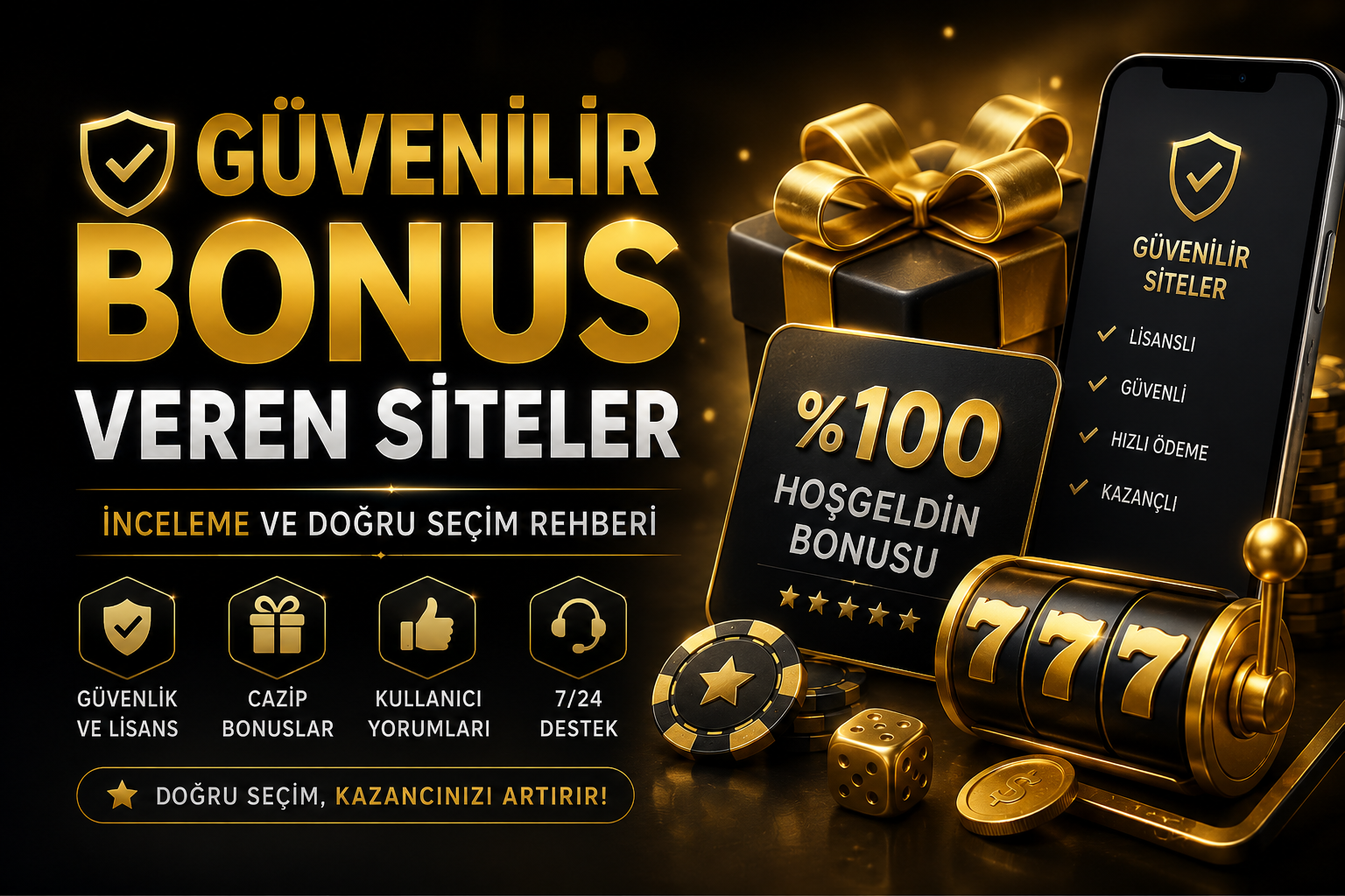 Güvenilir Bonus Veren Siteler inceleme ve Doğru Seçim Rehberi blog görseli
